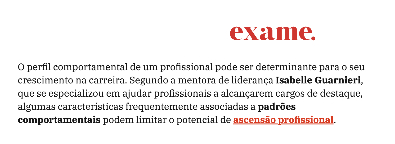 Trecho da matéria da Exame com Isabelle Guarnieri
